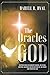 The Oracles of God: Instructions for Understanding@@ Believing@@ Obeying@@ Walking and Delighting in@@ the Spirit and Power of God