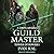 Guild Master: A LitRPG Adventure (The Tower of Power Series)