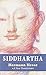 Siddhartha by Hermann Hesse Siddhartha by Hermann Hesse