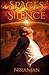 Spaces of Silence