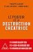 Le Pouvoir de la destruction créatrice