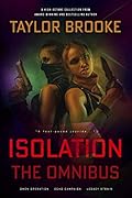 ISOLATION: The Omnibus