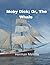 Moby Dick; Or, The Whale by Herman Melville (Annotated)