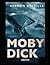 Moby Dick by Herman Melville: Annotated