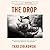 The Drop: How the Most Addictive Sport Can Help Us Understand Addiction and Recovery