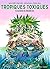 Tropiques toxiques - Le scandale du chlordécone (Nouvelle édition)