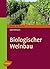 Biologischer Weinbau