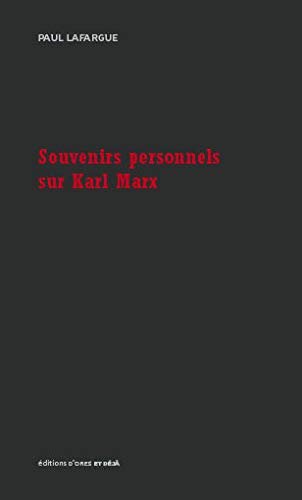 Souvenirs Personnels Sur Karl Marx (Paperback)