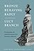Bronze Behaving Badly: Principles of Bronze Conservation (Antique Bronze Restoration)