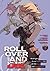 ROLL OVER AND DIE: I Will Fight for an Ordinary Life with My Love and Cursed Sword! (Manga) Vol. 3