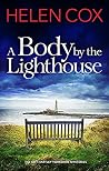 A Body by the Lig...