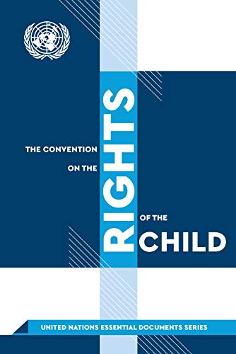 The Convention on the Rights of the Child (Paperback)