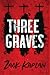 Three Graves
