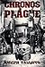 The Chronos Plague