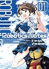 Robotics:Notes - Vol.01 (Blade Comics) Manga