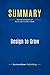 Summary: Design to Grow: Review and Analysis of Butler and Tischler's Book