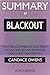 SUMMARY Of Blackout: How Black America Can Make Its Second Escape from the Democrat Plantation