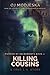 Killing Cousins by O.J. Modjeska