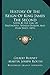 History Of The Reign Of King James The Second: Notes By The Earl Of Dartmouth, Speaker Onslow, And Dean Swift (1852)