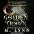 Golden Crown by M. Lynn Golden Crown by M. Lynn