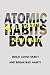 Atomic Habits Book: Build G...