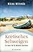 Kretisches Schweigen: Der dritte Fall für Michalis Charisteas | Der perfekte Urlaubskrimi für alle Kreta-Fans (Michalis Charisteas Serie)