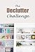 The Declutter Challenge: Th...