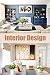 Interior Design: The Home E...