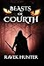 Beasts of Courth: - Set in ...