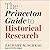 The Princeton Guide to Historical Research