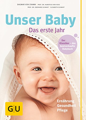 Unser Baby. Das erste Jahr (Hardcover)