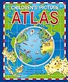 Children's Picture Atlas by Neil Morris