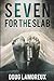 Seven For The Slab: Large Print Edition