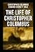 The Life of Christopher Columbus