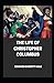 The Life of Christopher Columbus illustrated