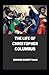 The Life of Christopher Columbus illustrated