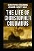 The Life of Christopher Columbus
