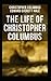 The Life of Christopher Columbus illustrated