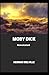 Moby Dick:a classics illustrated edition