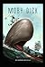 Moby Dick:a classics illustrated edition