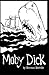 Moby Dick:a classics illustrated edition