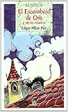 El escarabajo de oro y otros relatos by Edgar Allan Poe