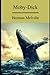 Moby Dick:a classics illustrated edition