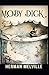 Moby Dick:a classics illustrated edition