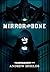 Mirror and Bone