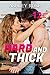 Hard And Thick: The Super Compilation of Hot Erotic Short Stories