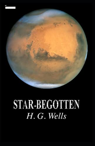 Star-begotten annotated