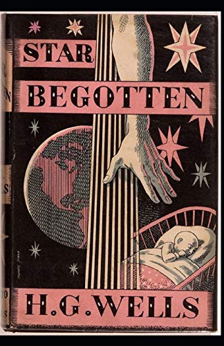 Star-begotten annotated