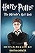 Harry Potter: The Marauder'...