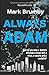 Always Adam